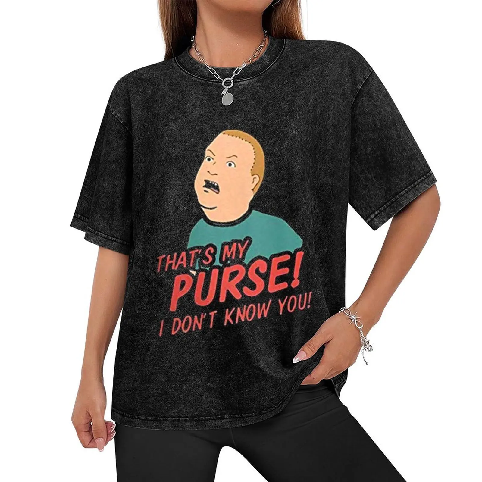 That's My Purse I Don't Know You T-Shirt hippie clothes summer clothes heavyweights anime figures mens graphic t-shirts hip hop