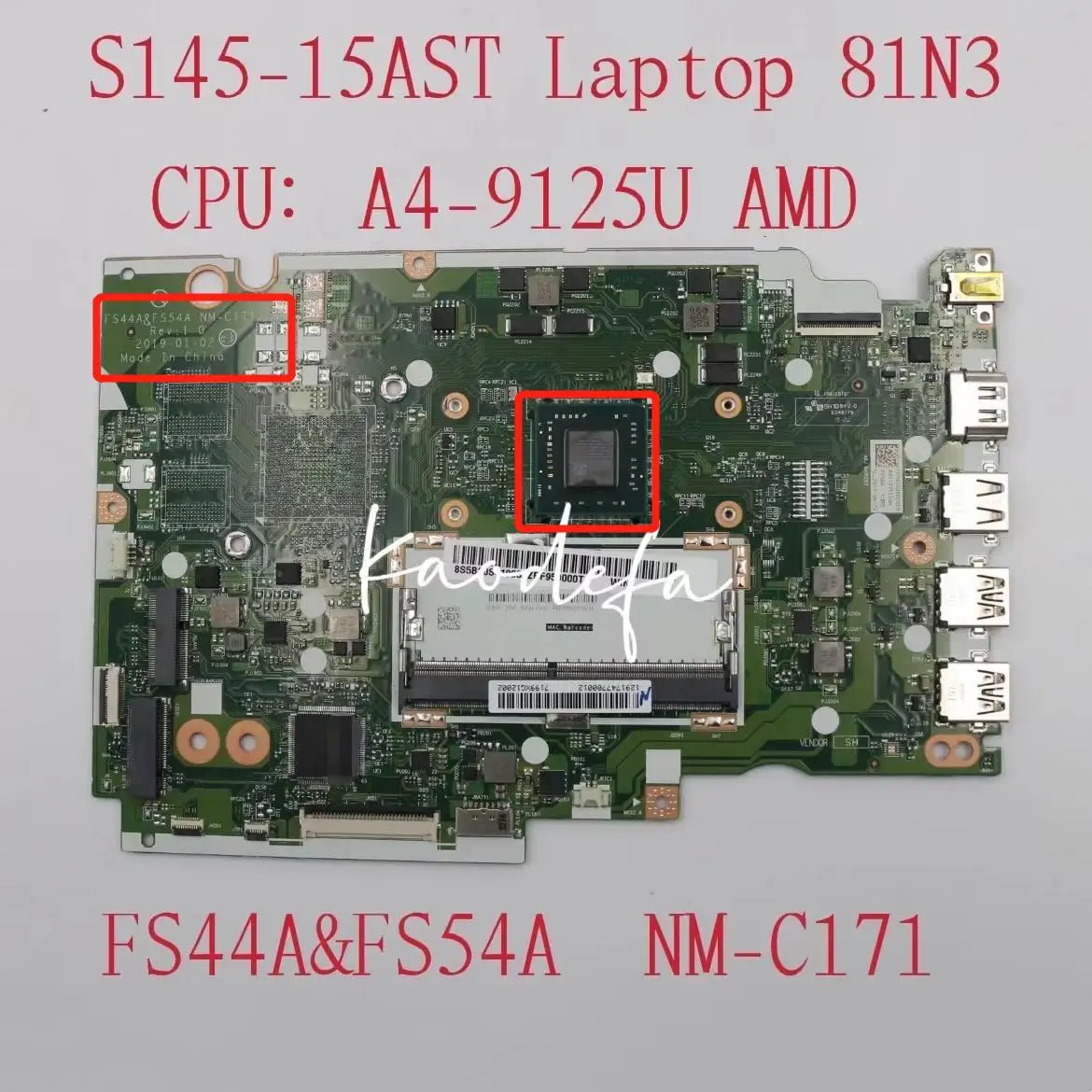 for Lenovo Ideapad S145-15AST Laptop Motherboard 81N3 WIN A4-9125U_UMA NM-C171 FRU:  5B20S41907  5B20S41908 100% Test Ok