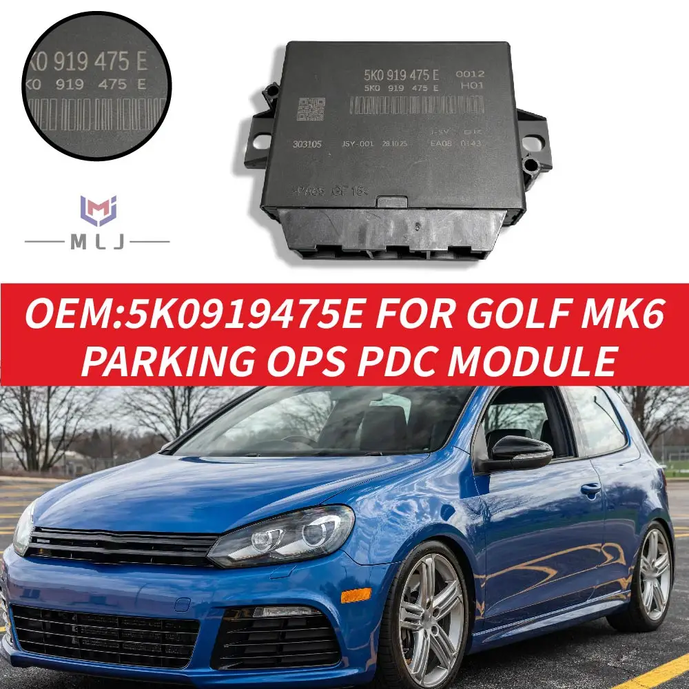 

5K0919475E PDC Parking Radar Aid Module OPS Parking Distance Control Unit For VW Golf MK6 Auto Parking Assist Control Module