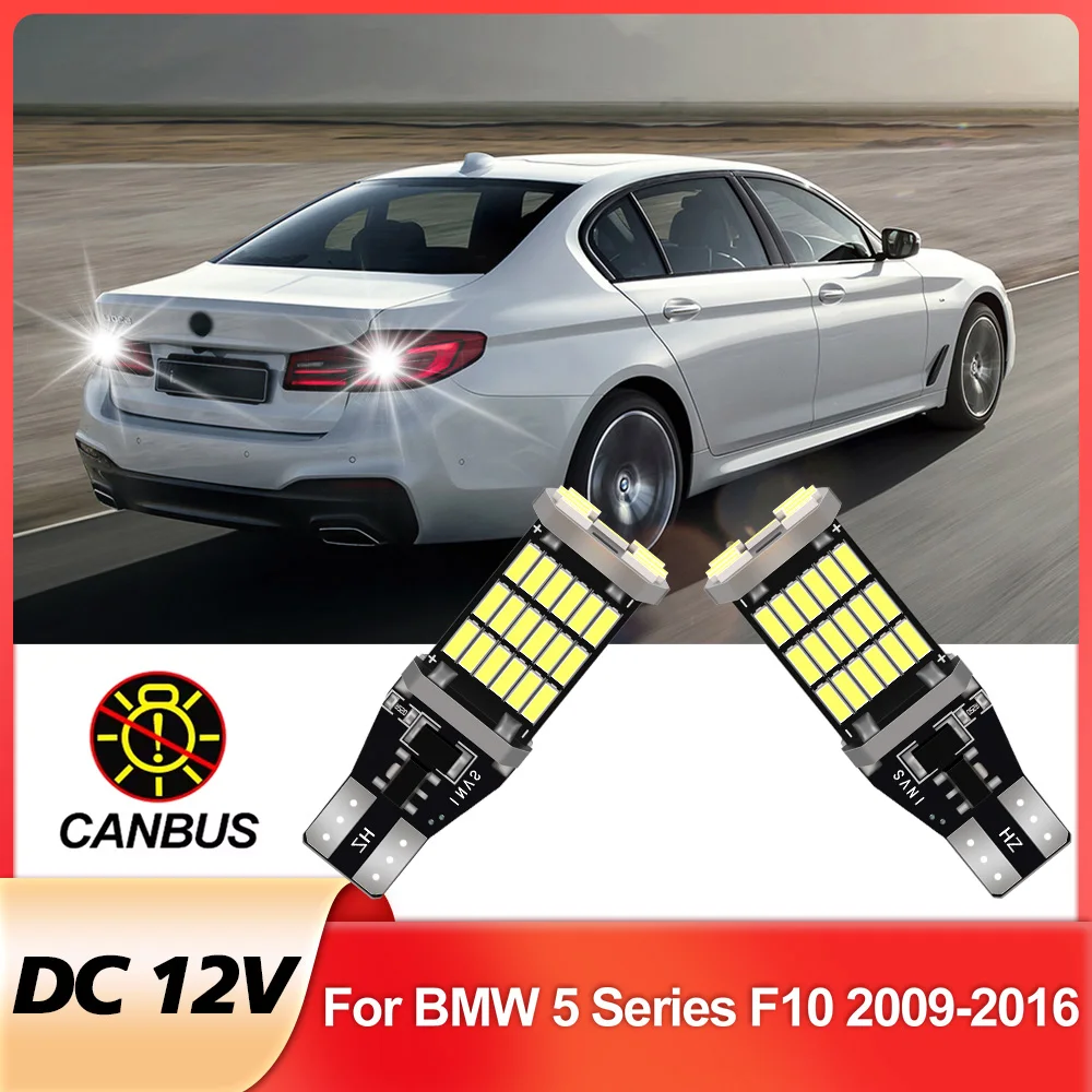 

2pcs LED Reverse Light For BMW 5 Series F10 Accessories 2009 2010 2011 2012 2013 2014 2015 2016 Backup Back up Lamp
