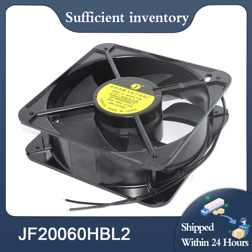 

New For JF-Motor JF20060HBL2 200*200*60mm 0.25A 220V Small Power Frequency Axial Flow Fan Cooling Fan