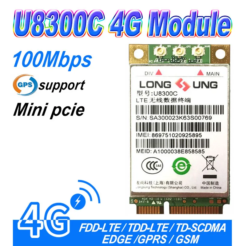 Оригинальный беспроводной модуль U8300c LTE WCDMA td-scdma 3G 4G mini PCIe с поддержкой GPS