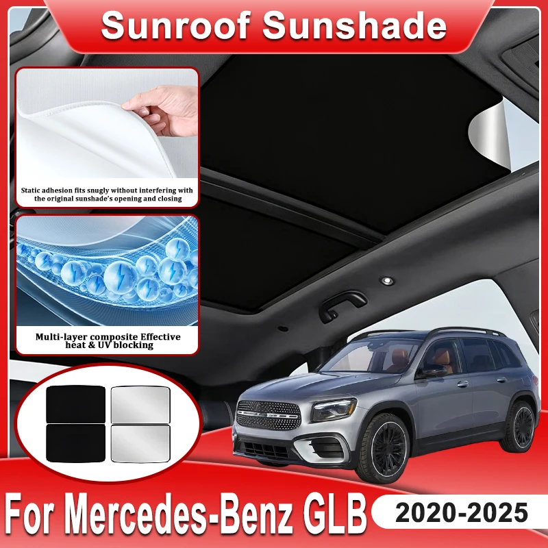 

Car Sunroof Sunshade For Mercedes Benz GLB X247 2020~2025 Accessorie Static Cling Panoramic Skylight Sunscreen Curtain Sun Visor