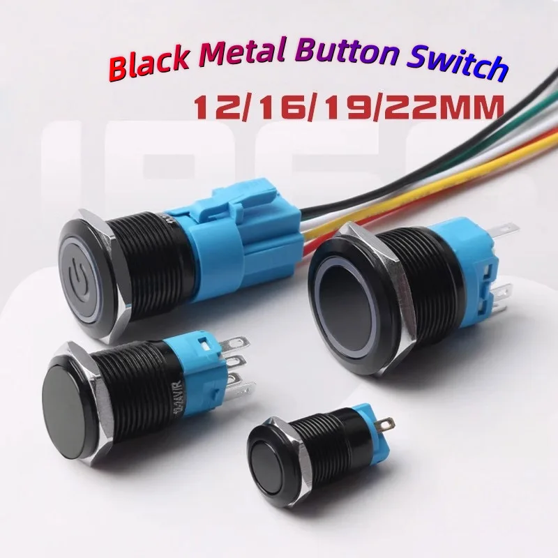 

12/16/19/22MM black metal switch button self-locking latching reset power button start stop car motorcycle 6/12/24/220V on off