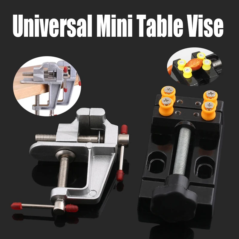 

1PC Universal Mini Table Vise 3 Styles Alloy Mini Clamp On Table Bench Vise Home DIY Jewelry Hobby Model Making Vise Tool