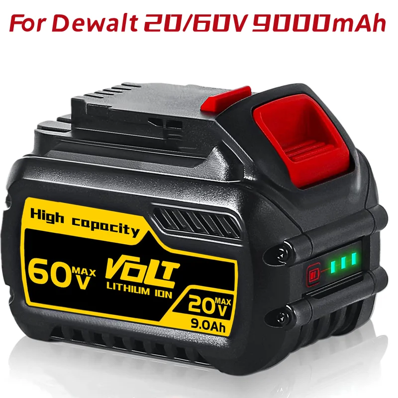 

9000mAh FlexVolt 120V 60V 20V Batterie Ersatz Werkzeuge Tau Power Bohrer DCB606 DCB612 DCB609 DCB200