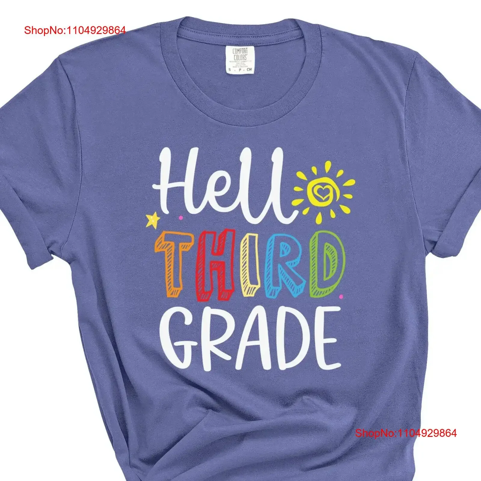 

Hello Third Grade T Shirt 3rd Back to School 1st Day of vintage Washed Casual Soft Stretched Unisex Slightly streetwear