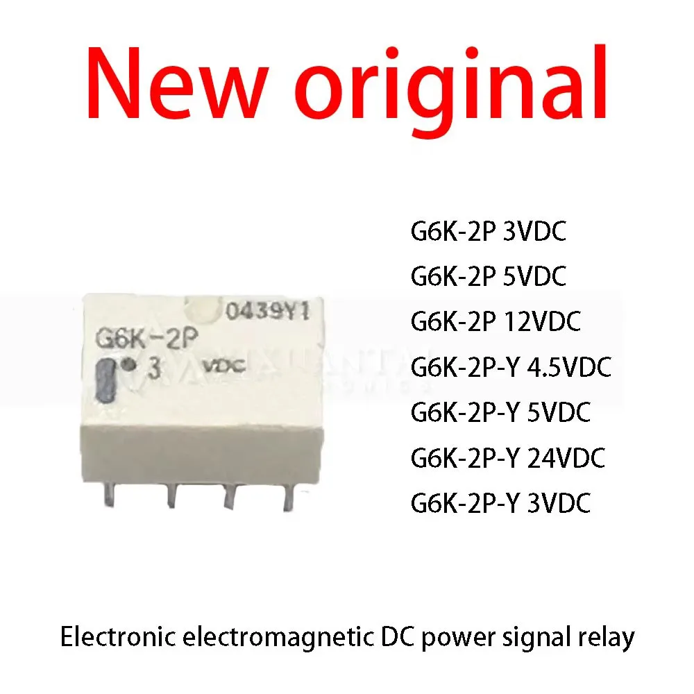 10Pcs/Lot New original  G6K-2P 3VDC G6K-2P 5VDC G6K-2P 12VDC G6K-2P-Y 4.5VDC G6K-2P-Y 5VDC G6K-2P-Y 24VDC G6K-2P-Y 3VDC Electro