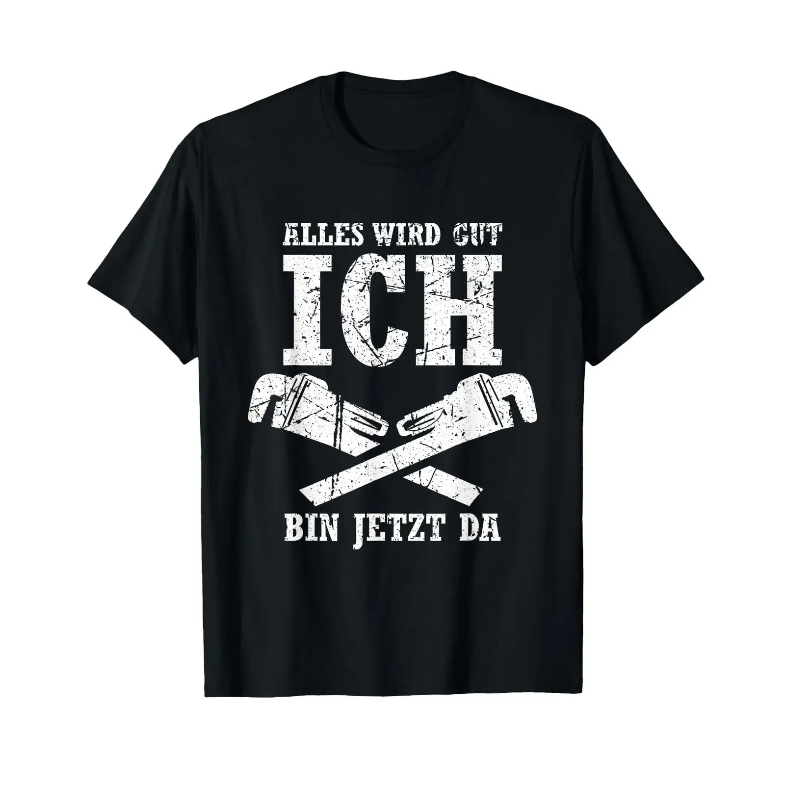T shirt with German text Everything Will Be Alright I'm Here Now Funny Craftsman vintage Washed Stretched Top For Everyday Wear