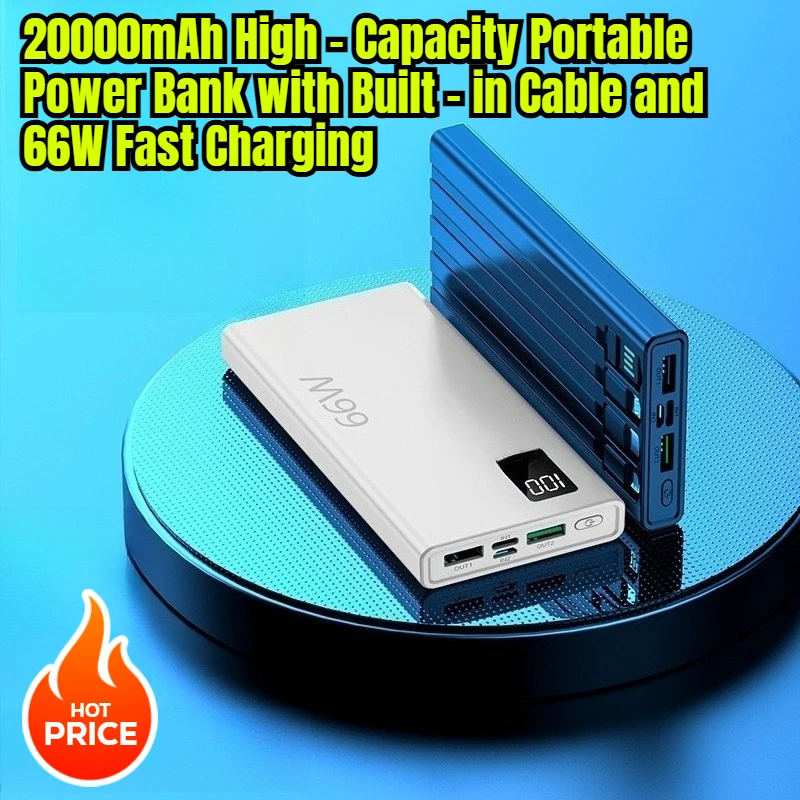

20000mAh High - Capacity Portable Power Bank with Built - in Cable and 66W Fast Charging