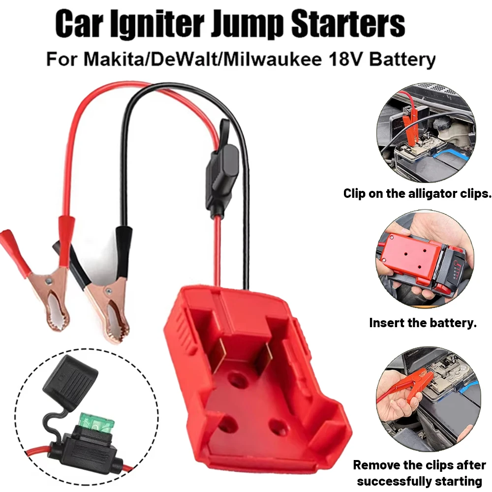 

For Makita/Dewalt/Milwaukee 18V Lithium Battery Car Battery Igniter Automotive Jump Starter Emergency Power Kit With Fuse