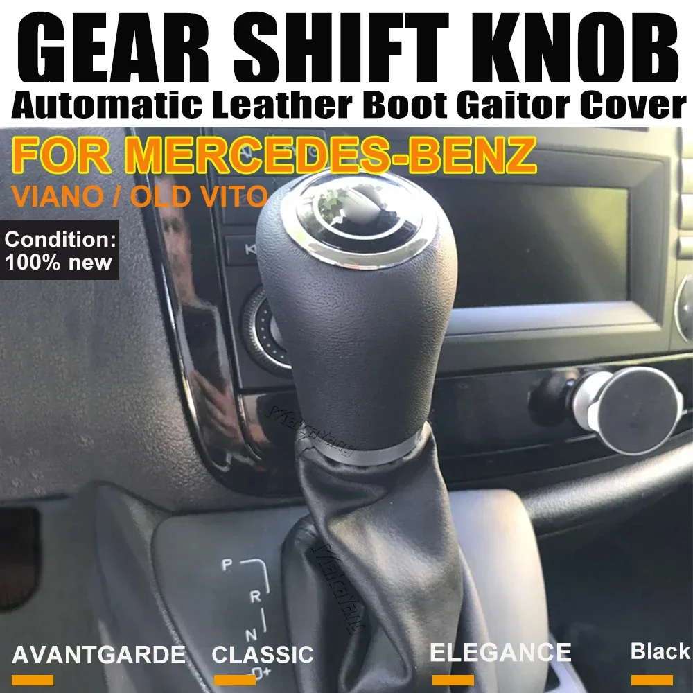 Fit For Mercedes-Benz Viano / Old Vito / W639 2010-2015 Automatic Gear Shift Stick Knob Lever HandBall Gaiter Boot Car Styling