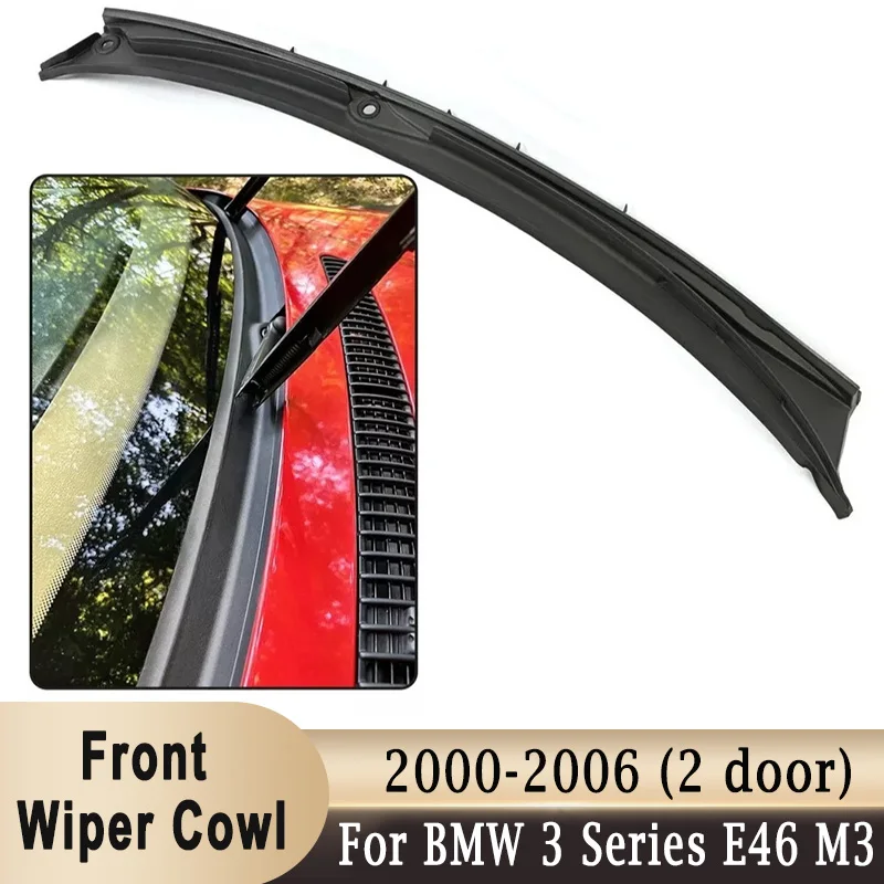 

51718208483 Front Windshield Wiper Vent Cowl Grille Water Guide Plate for BMW E46 M3 323Ci 325Ci 328Ci, 330Ci Coupe 2000-2006
