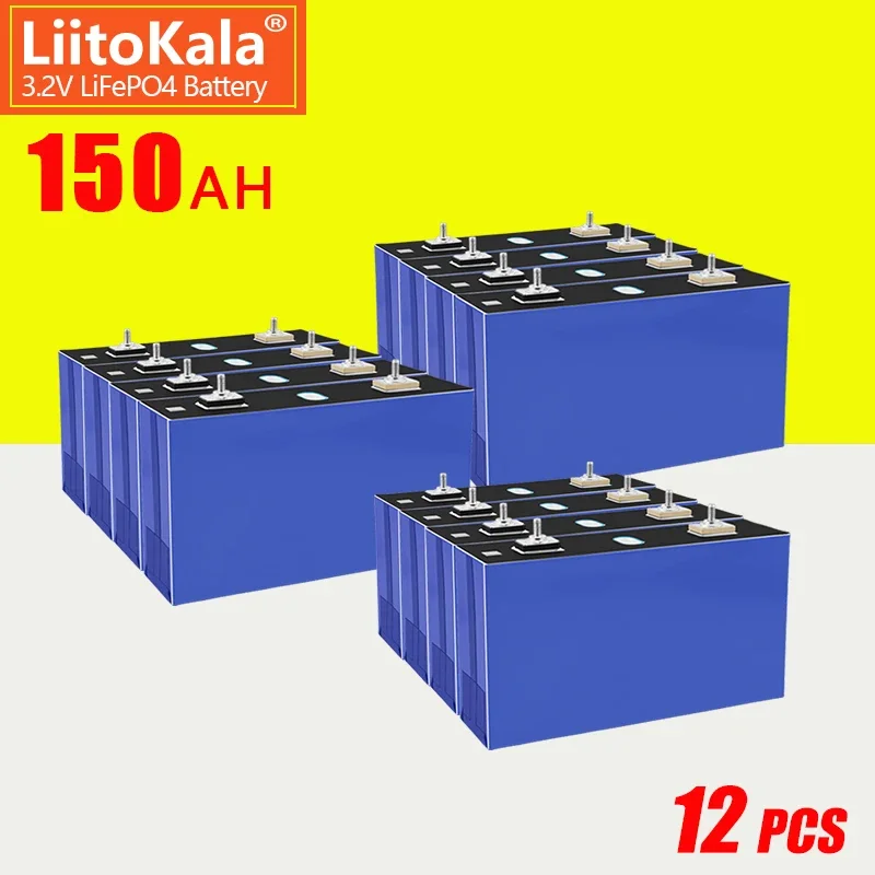 

12PCS LiitoKala 3.2V 150Ah Lifepo4 Battery Cell for Battery Pack Grade A with 6000 lifecycle 2C 300A discharge for ESS EV UPS