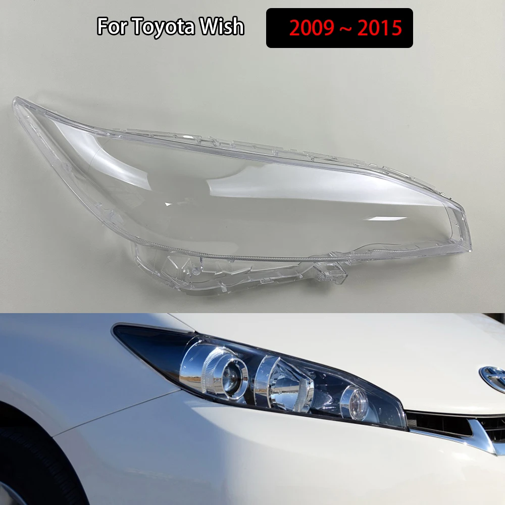 

For Toyota Wish 2009 2010 2011 2012 2013 2014 2015 Car Headlight Cover Lampcover Lampshade Lamp Glass Lens Case Auto Light Caps