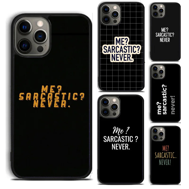 Me Sarcastic Never … - image