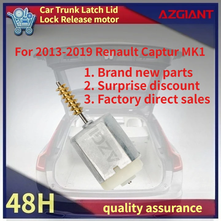 For 2013-2019 Renault Captur MK1 Car Trunk Latch Lid Lock Release motor Brand new high-quality replacement parts OEM