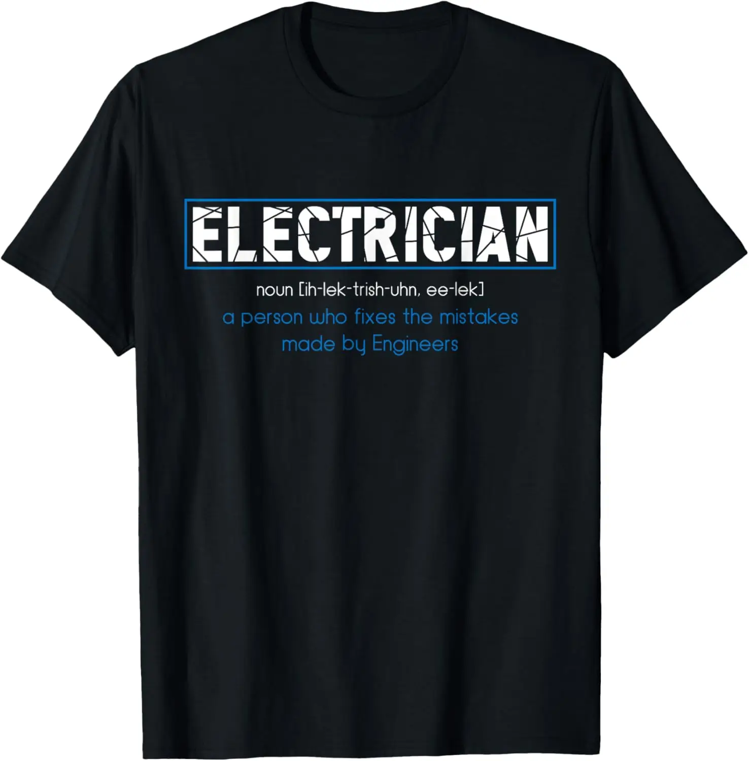 Electrician Definition - Funny Dictionary Gift T-Shirt