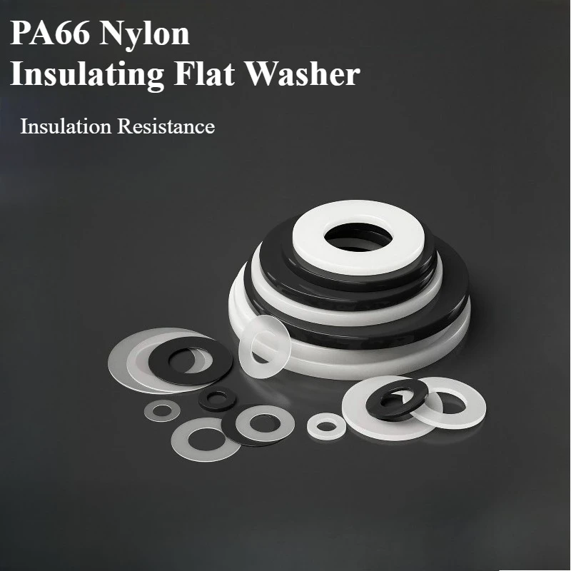 

M3 M4 M5 M6 M8 Nylon Flat Washer PA66 White Black Plastic Insulation Resistance Gasket Ring for Screw Bolt 50-1000pcs