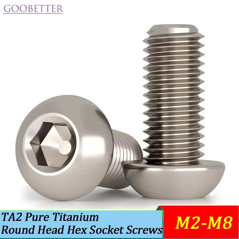 

TA2 Pure Titanium Round Head Hex Socket Screws M2-M8 Aerospace Grade Mushroom Head Bolts for Medical/Industrial
