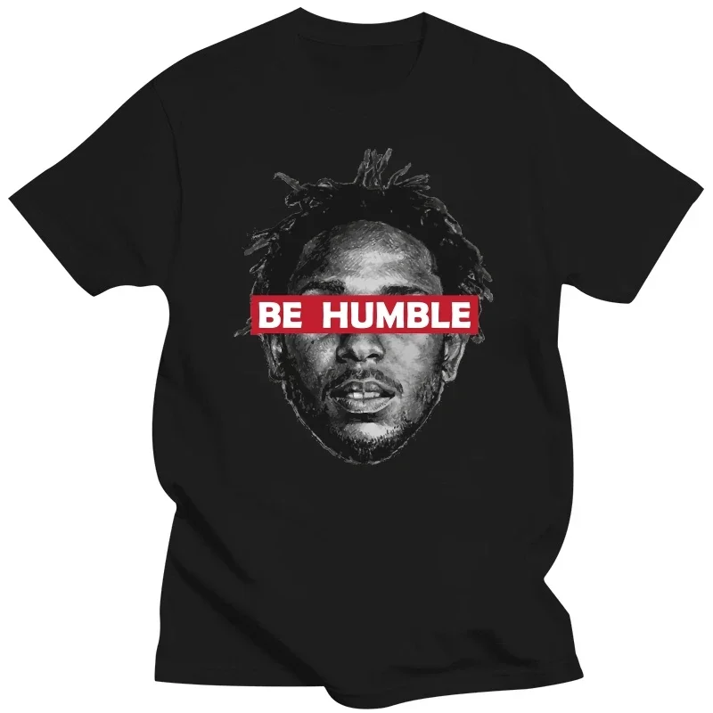 Be Humble Kendrick Lammar Birthday Christmars Gift T Shirt manga vintage anime clothes oversized t shirt men clothing  harajuku