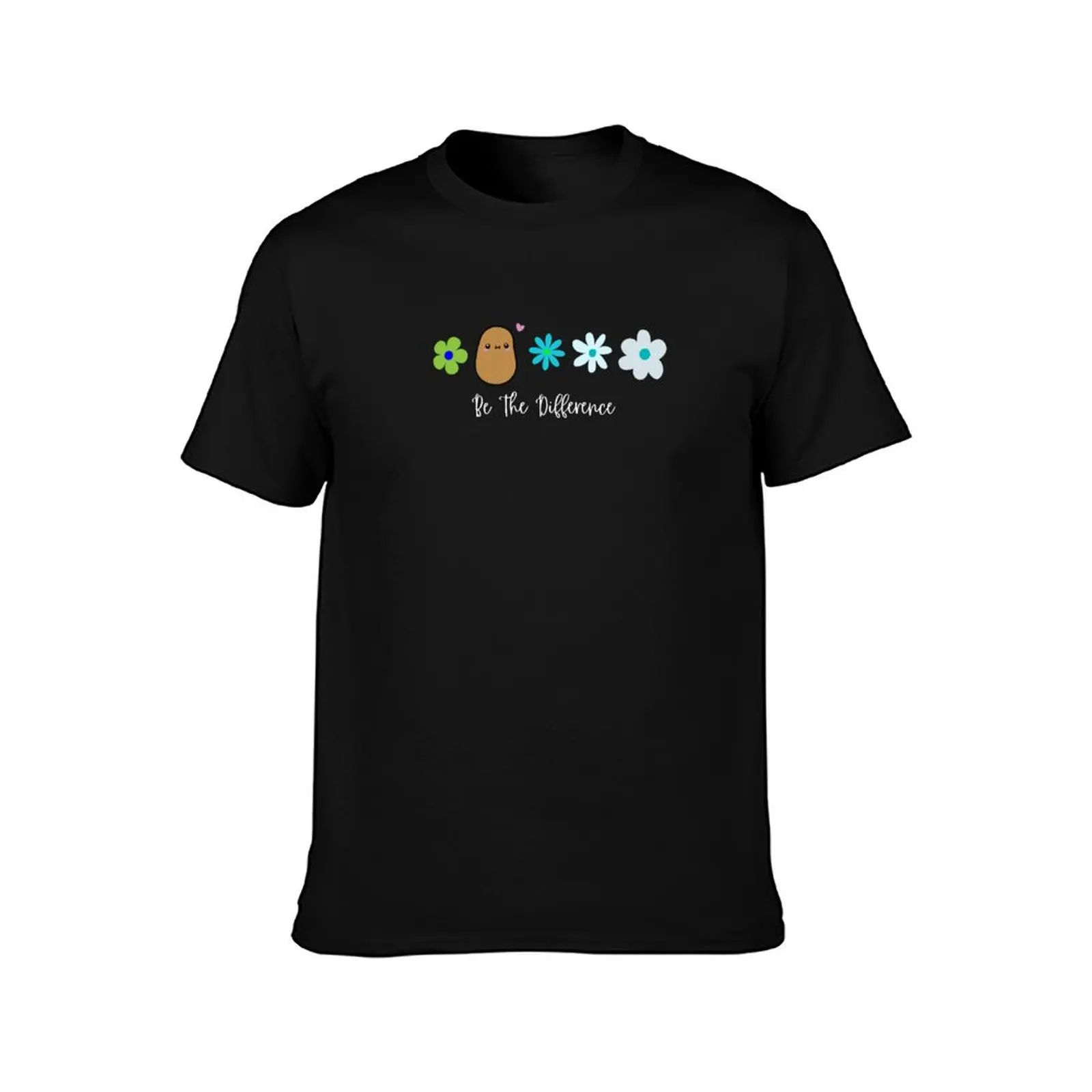 Be The Difference Potato - white writing T-Shirt Outdoor Sports Lightweight Tee T-Shirt