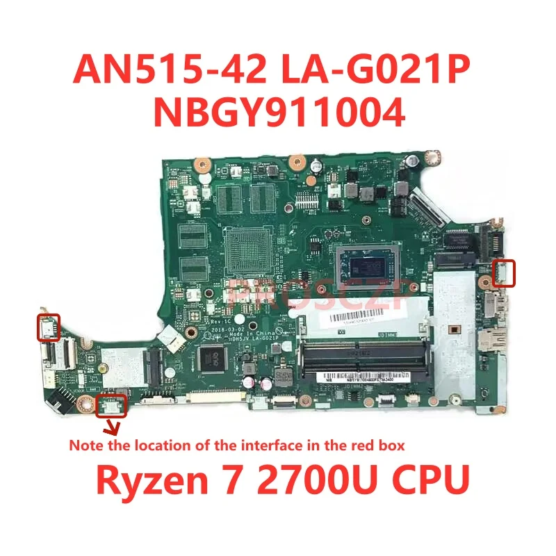 Imagem -04 - para Acer An51542 A315-41 Laptop Placa-mãe Nbgy 911004 Nbq3r11001 com r3 2200u r5 2500u r7 2700u gm Rx560 100 Testado La-g021p