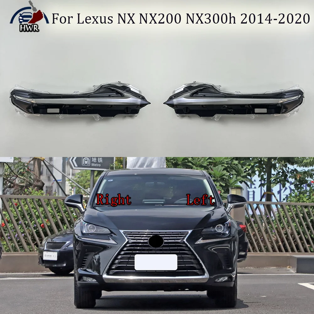 

Абажур для дневных ходовых огней Lexus NX200 NX300h 2014 2015 2016 2017 2018 2019 2020, корпус лампы из оргстекла, замена оригинальных линз