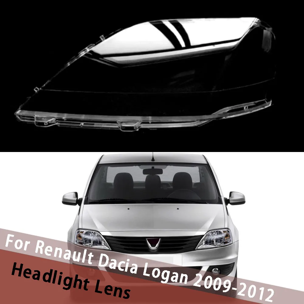

Для Renault Dacia Logan 2009-2012 корпус фары прозрачная маска крышка корпус фары из плексигласа замена оригинальные линзы