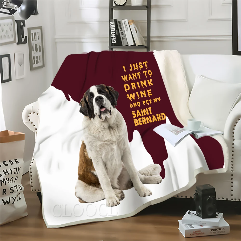 HX St Bernard Blanket I Just Want To Drink Wine And Pet 3D Print Throw Blankets for Bed Double Layer Quilts Travel Portable