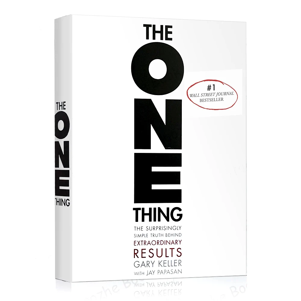 

New The One Thing: удивительно простая правда о чрезвычайных результатах руководство бизнеса на английском языке