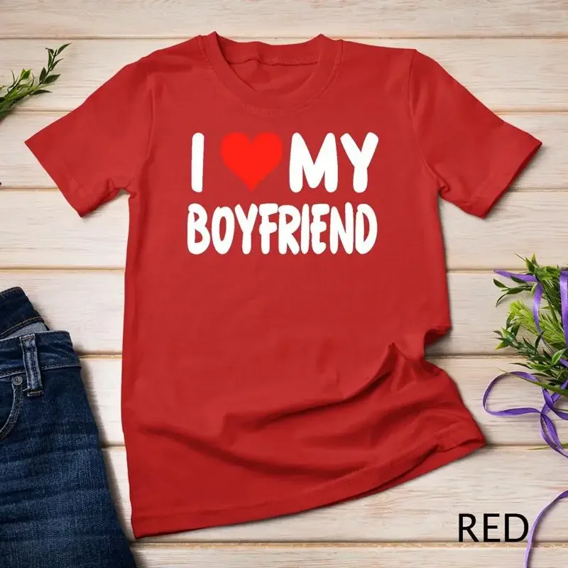 I Love My Boyfriend Heart Boy Friend Tee Unisex T shirt