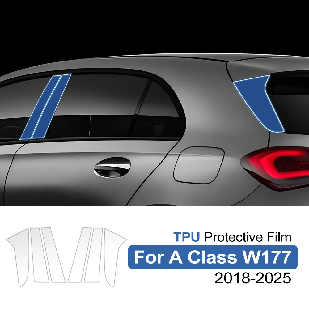 Pre-Cut Anti-Scratch Self-Healing TPU PPF Clear Car B C Pillar Paint Protection Film For Mercedes Benz A Class W177 2018-2025