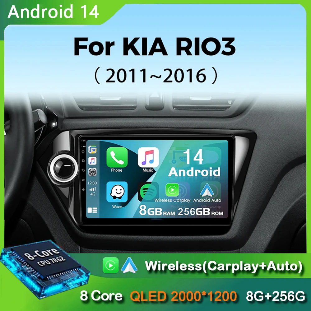 

Автомагнитола для Kia RIO 3 4 2011 2012 2013 2014 2015 - 2020 Android 14 4G + WiFi мультимедийный плеер GPS Navi Стерео головное устройство Carplay