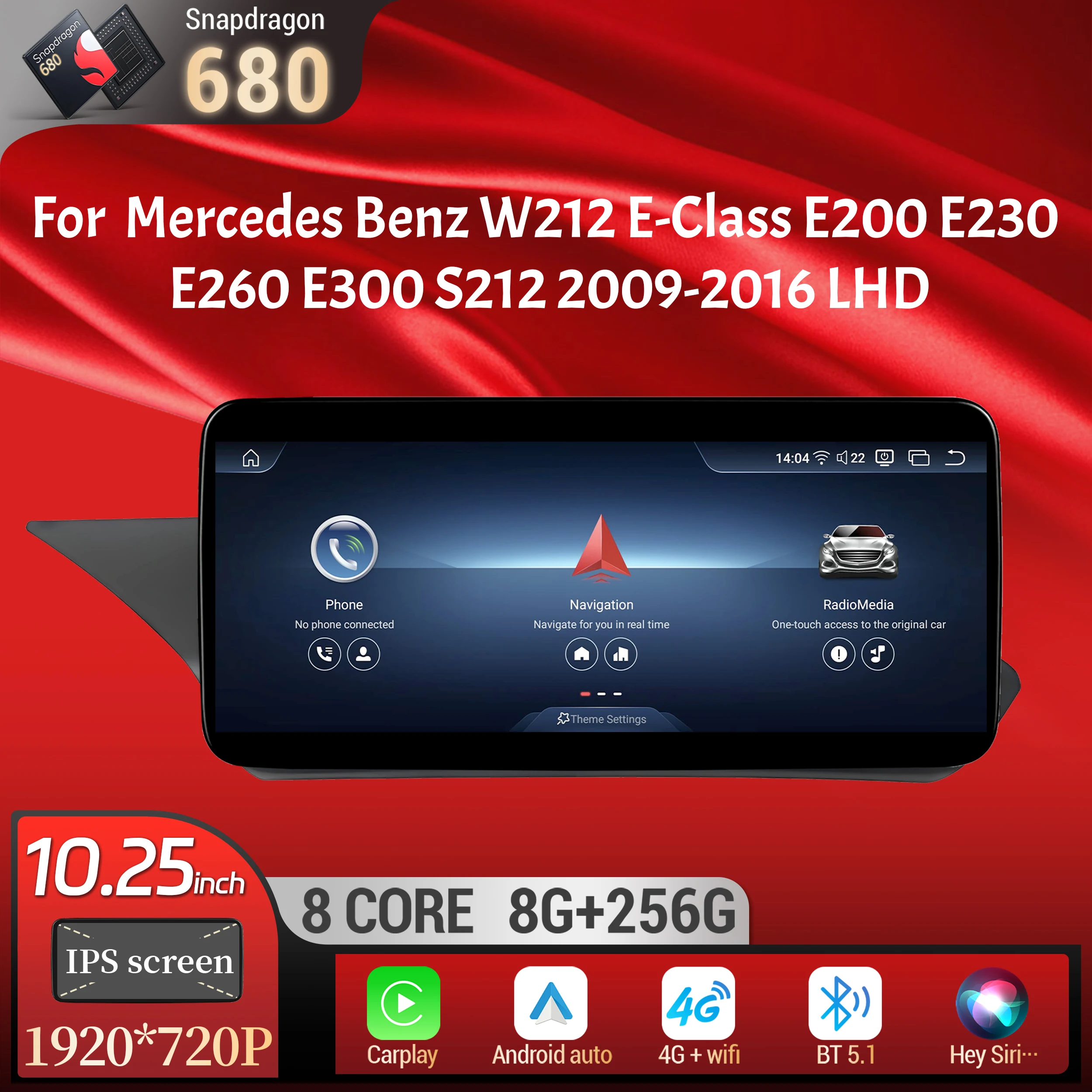 

10.25"LHD Car Radio For Mercedes Benz W212 E-Class E200 E230 E260 E300 S212 2009-2016 Android 14 Carplay Snapdragon 680 Screen