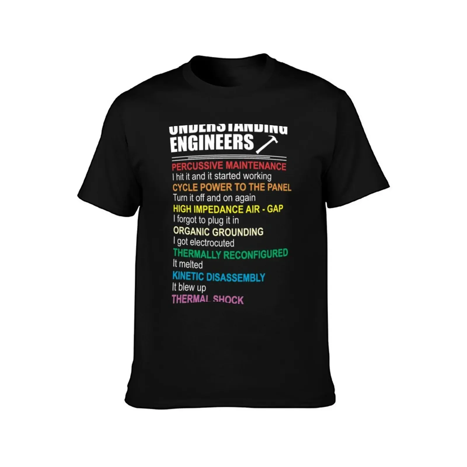 Understanding Engineers T-Shirt sublime anime t shirts men t shirt