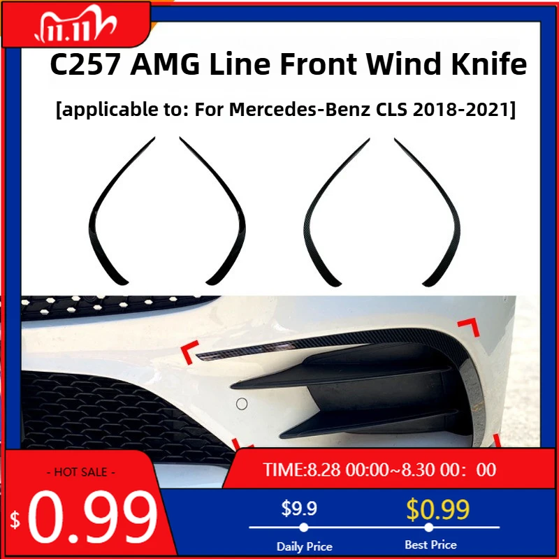 

Горячие украшения для модели Mercedes Benz CLS Class C257 AMG Line 2018+, передняя ветрозащитная лопатка, передний бампер, автомобильная наклейка, внешняя Mo Int