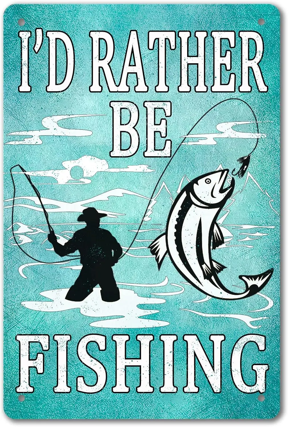 Fishing Tin Sign Fishing Metal Signs For Man Cave Fishing Wall Decor For Boys Room Hunting Room Decor I'd Rather Be Fishing sign
