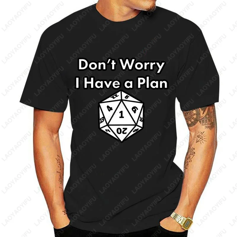 Camiseta Don't Worry I Have A Plan D20 Fail RPG Fumble, camisetas con estampado Vintage, ropa unisex, camisetas de algodón informales de moda