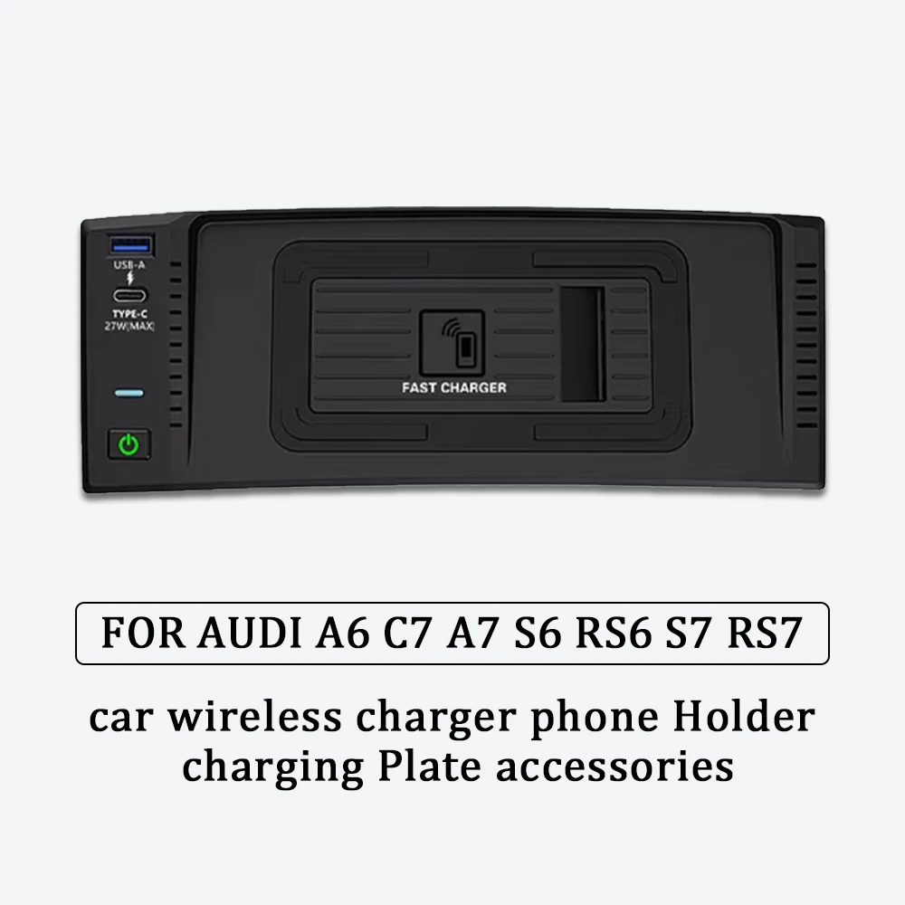Bezprzewodowa ładowarka samochodowa do Audi A6 C7 A7 S6 RS6 S7 RS7 2011-2018 podkładka do szybkiego ładowania telefonu uchwyt na telefon akcesoria do ładowania wnętrze