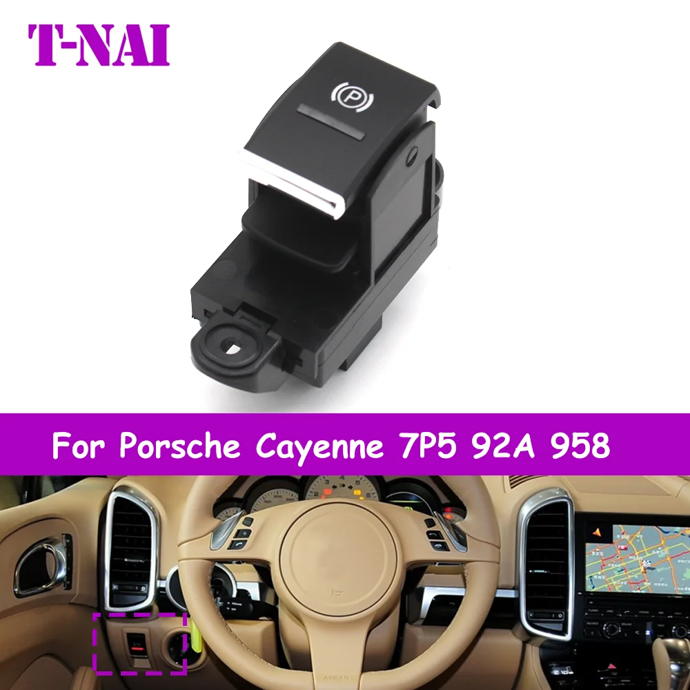 

LHD RHD 7P5 92A 958 Car Electronic Hand Brake Switch Parking Handbrake Assembly For Porsche Cayenne 2011-2016 95861325100