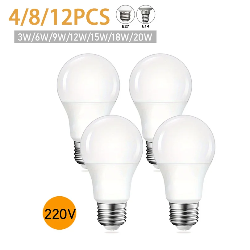 4/8/12PCS LED Bulb Lamps E27 E14 B22 AC220V Light Real Power 12W 15W 18W 20W 3000K/4000K/6500K Lamps for Home