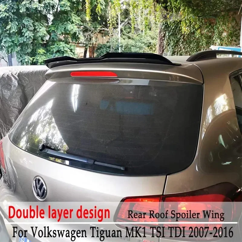 

For VW Tiguan MK1 TSI TDI 2007-2016 Car Rear Roof Spoiler Wing Double Layer Design Rear Trunk Roof Lip Cap Cover Trim Tuning