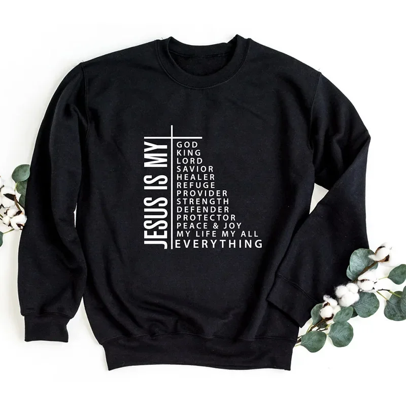 

Jesus Is My God King Everything Funny Religious Clothes for Women Harajuku O Neck Inspirational Sweatshirt Hoodies Dropshipping