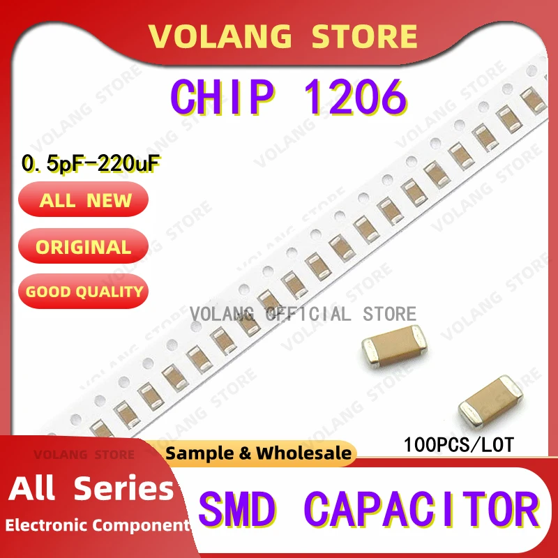 100pcs 1206 SMD Chip Multilayer Ceramic Capacitor 0.5pF - 220uF 10pF 22p 1nF 15n 33nF 47n 0.1uF 1uF 2.2uF 4.7u 100uF 47uF 220uF