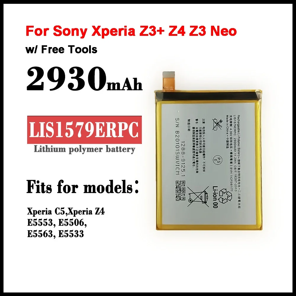 LIS1579ERPC Replacement Battery For Sony Xperia Z3+ Z4 Z3 Neo SO-03G C5 Ultra Dual E5506 E5553 E5533 E5563 Z3 Plus E6553 Battery