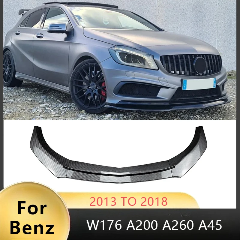 

Автомобильные передние бамперы, спойлер для Mercedes Benz A Class W176 A200 A260 A45 AMG 2013-2018, передняя защита, лезвие нижней лопаты