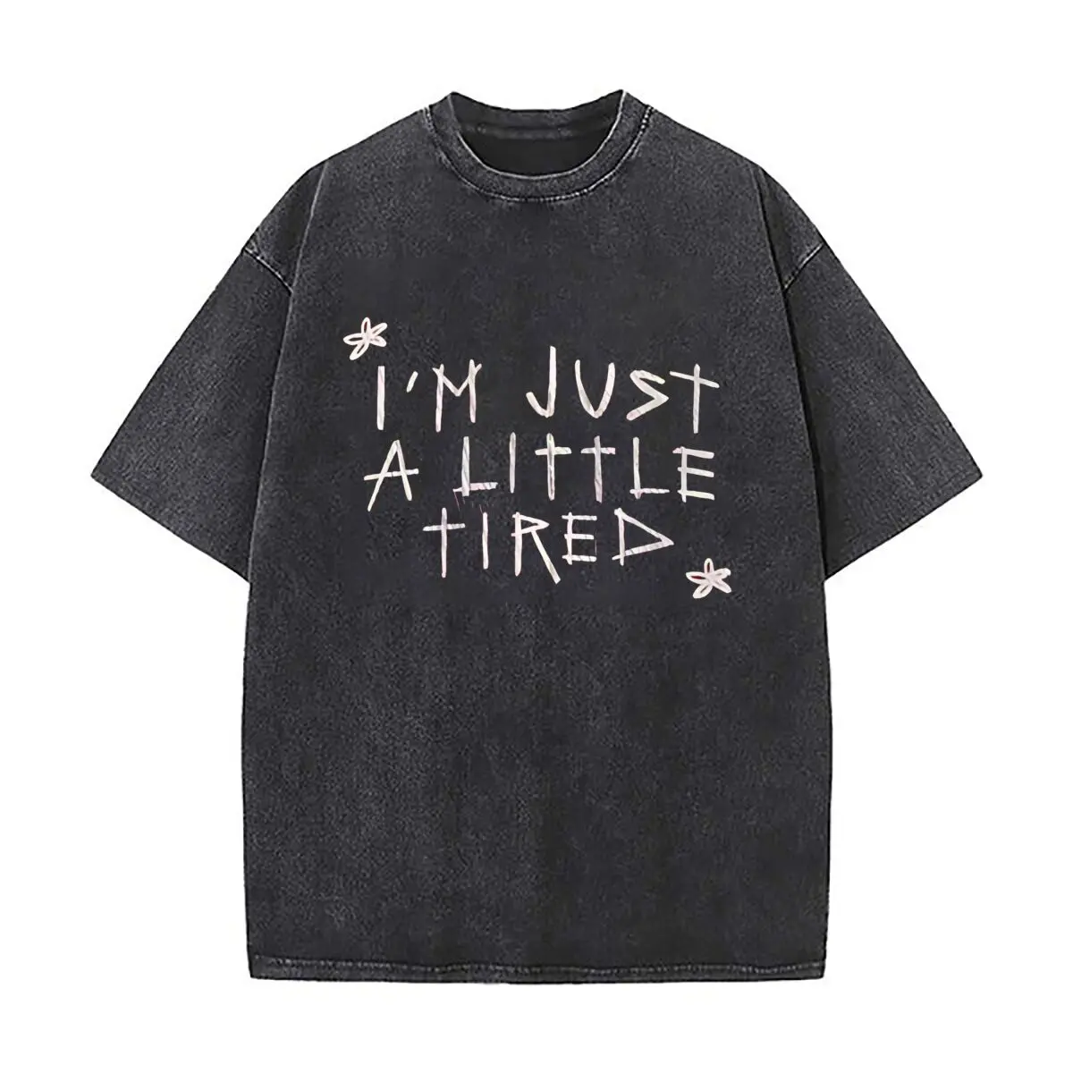 I'M JUST A LITTLE TIRED” Cursive Text, Relatable Mood Graphic 2025 Heavy Men Washed Casual Cotton Short Sleeve Acid Wash Top