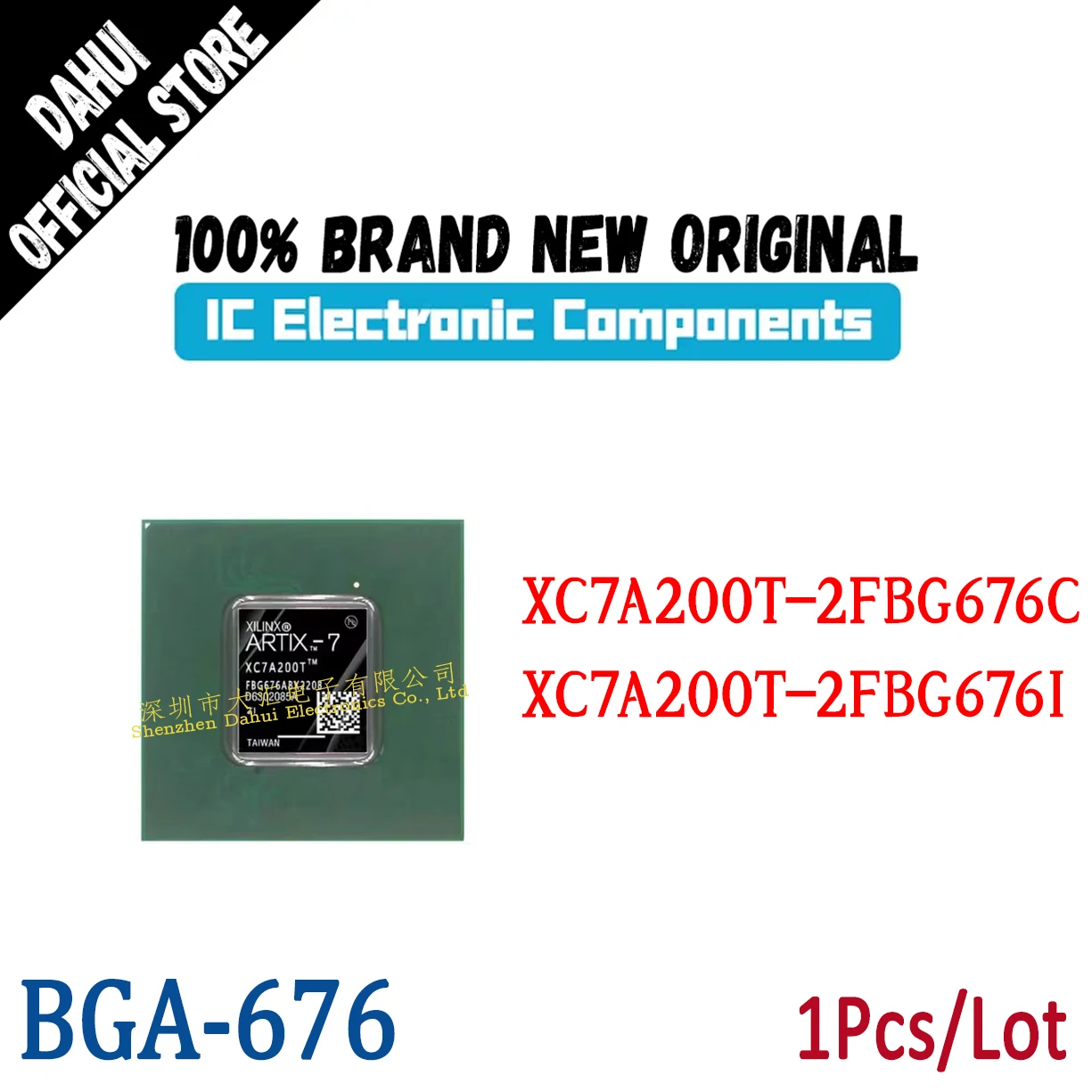 

XC7A200T-2FBG676C XC7A200T-2FBG676I XC7A200T FBG676 2C 2I BGA-676 Programmable logic chip IC new original