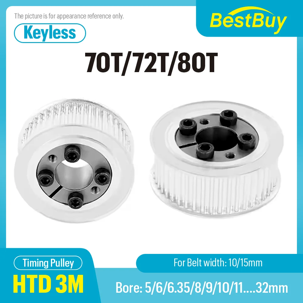 

HTD 3M 70T/72T/80Teeth Timing Pulley Keyless Bushing Bore 5/6/6.35/8/9/10....32mm for Belt Width 10/15mm